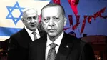 İsrail basını manşetlere taşıdı! “İsrail ile Türkiye çarpışma rotasında”