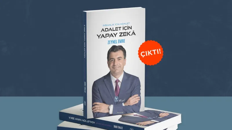 Milletvekili Zeynel Emre'nin kitabı "İnsanlık İçin Adalet - Adalet İçin Yapay Zekâ" okurla buluştu